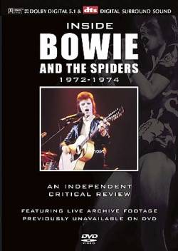 David Bowie : Inside Bowie and the Spiders : 1972-1974